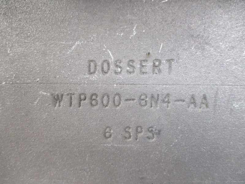 DOSSERT WTP600-6N4-AA NSNP