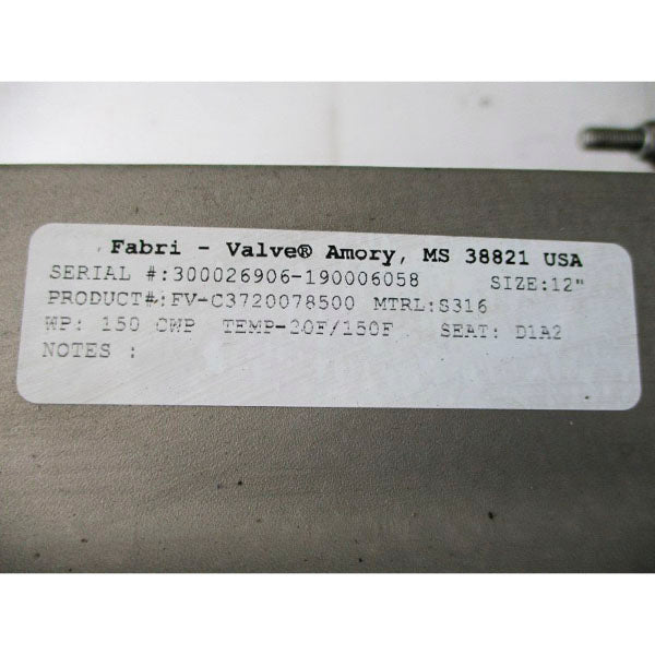 FABRI-VALVE FV-C3720078500 12" NSNP