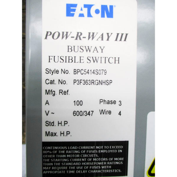 EATON P3F363RGNHSP BPC5414S079 600/347V 100A NSMP