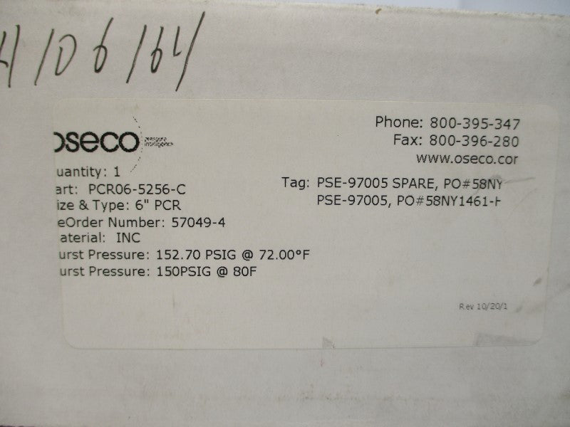 OSECO PCR06-5256-C 057049-4-1 152.7PSI 6" NSMP