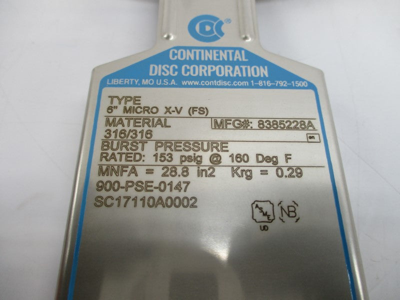 CONTINENTAL DISC 8385228A MICROX-V(FS) SC17110A0002 153PSI 6" NSMP