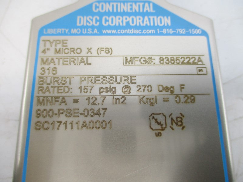 CONTINENTAL DISC 8385222A MICROX(FS) SC17111A0001 157PSI 4" NSMP