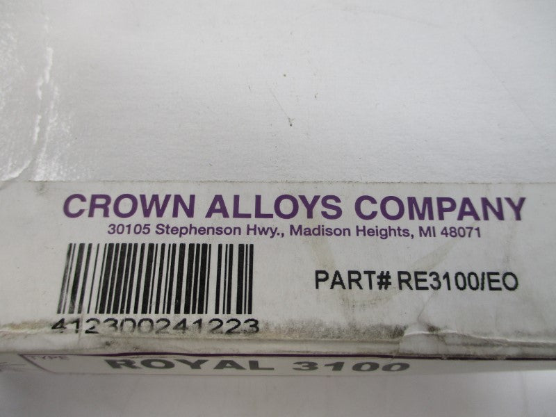 CROWN ALLOYS COMPANY RE3100/EO ROYAL 3100 NSMP