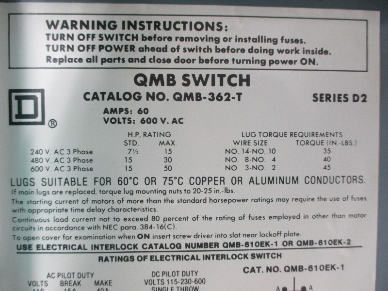SQUARE D QMB-362-T SER. D2 600VAC 60A NSNP