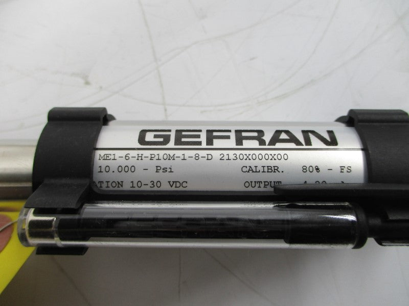 GEFRAN ME1-6-H-P10M-1-8-D 2130X000X00 10-30VDC 10.000PSI NSMP