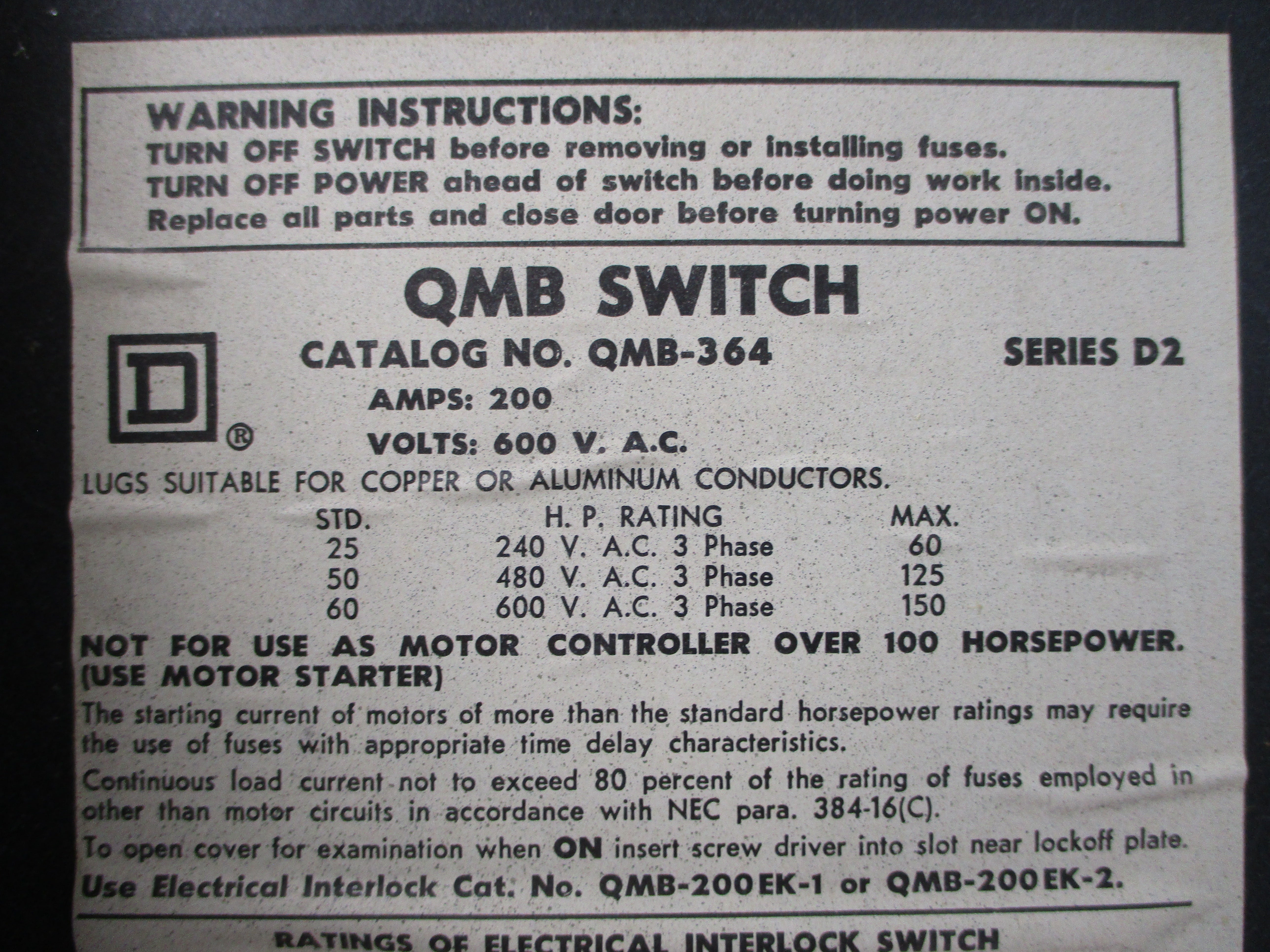 SQUARE D QMB364 SER. D2 600VAC 200A NSNP