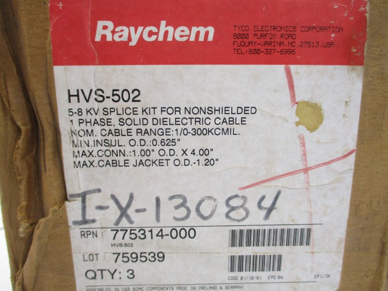 RAYCHEM HVS-502 775314-000 (PKG OF 3) NSMP