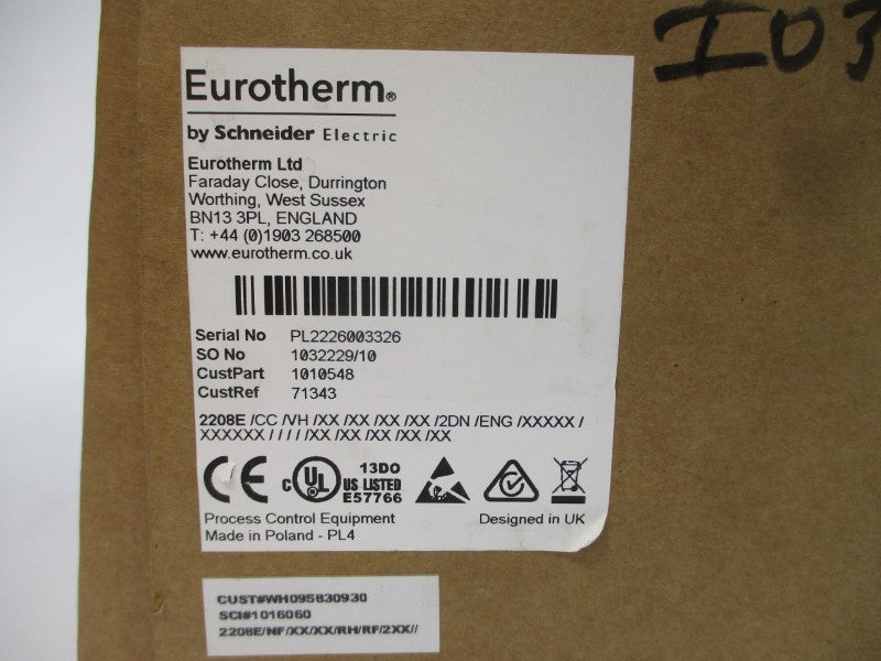 EUROTHERM 2208E/CC/VH/XX/XX/XX/XX/2DN/ENG/XXXXX/XXXXXX/////XX/XX/XX/XX/XX 100-240VAC 2A NSMP