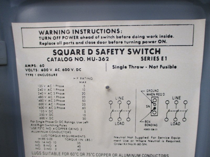 SQUARE D HU-362 SER. E1 600VAC 60A UNMP