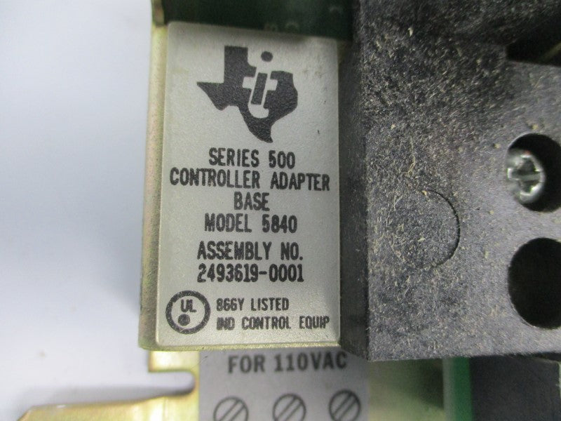 TEXAS INSTRUMENTS 2493619-0001 5840 SER. 500 110/220VAC UNMP