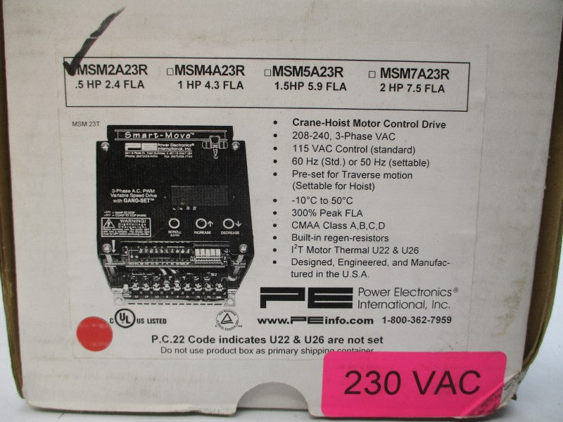 POWER ELECTRONICS INTERNATIONAL MSM2A23R 208-230VAC 2.4A NSMP