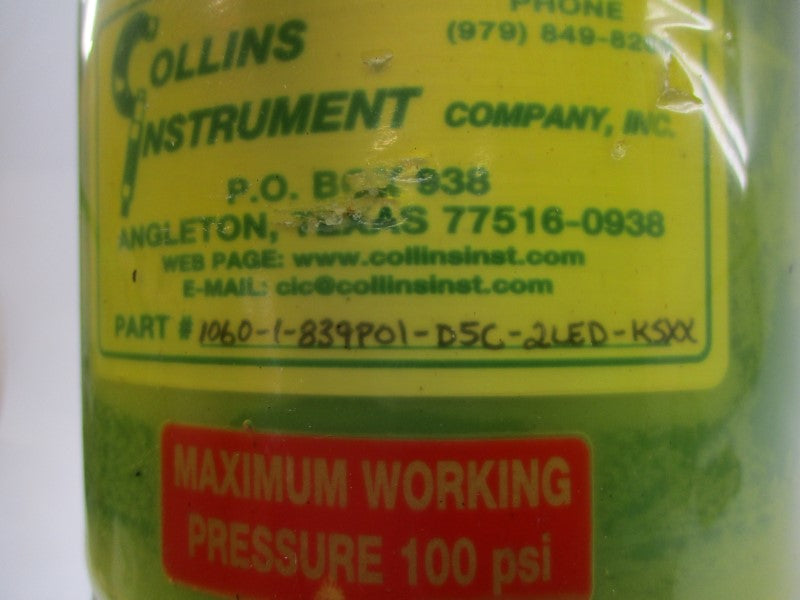 COLLINS INSTRUMENT 1060-1-839P01-D5C-2LED-KSXX 100PSI REMAN