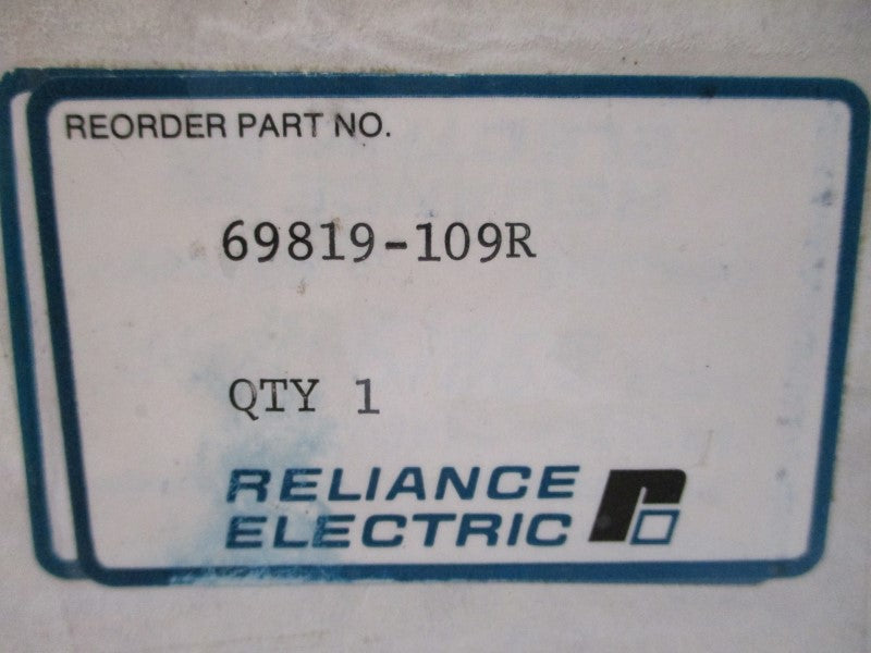 RELIANCE ELECTRIC 69819-109R NSMP