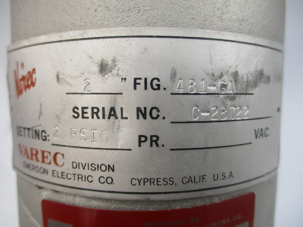 VAREC 481-GA 2PSI 2" REMAN