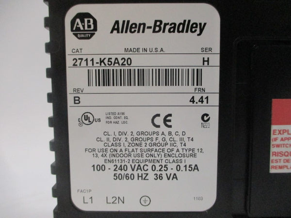 ALLEN BRADLEY 2711-K5A20 SER. H F/W 4.41 100-240VAC 0.25-0.15A REV. B (AS IS) NSNP
