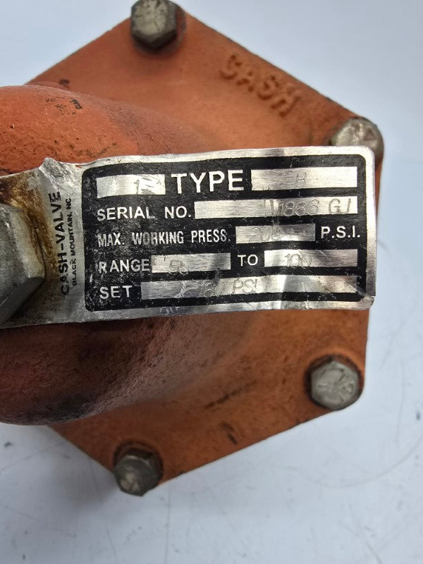 CASH VALVE TYPE B 200PSI 1" UNMP