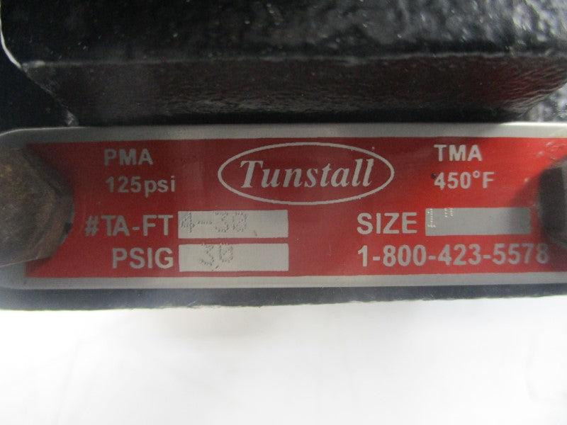 TUNSTALL TA-FT4-30 125PSI 1" UNMP