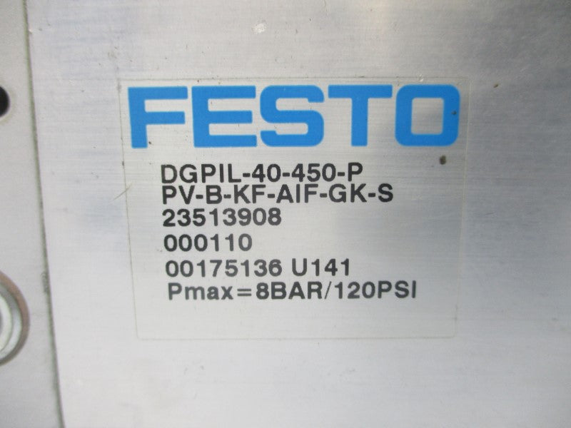 FESTO DGPIL-40-450-PPV-B-KF-AIF-GK-S 23513908 120PSI UNMP
