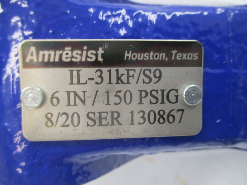 AMRESIST IL-31KF/S9 150PSI 6" NSNP