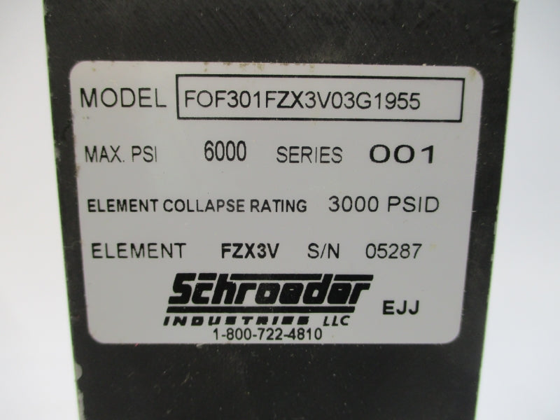 SCHROEDER INDUSTRIES FOF301FZX3V03G1955 6000PSI NSNP