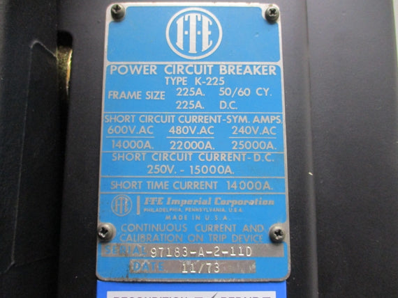 ITE K-225 POWER BREAKER WITH ZERO-HERTZ DC TRIP UNIT 600VAC 225A NSNP