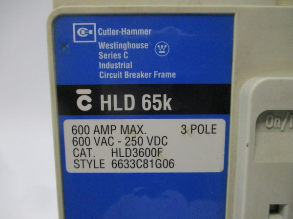 CUTLER HAMMER HLD3600F 6633C81G06 SER. C 600VAC 600A NSNP