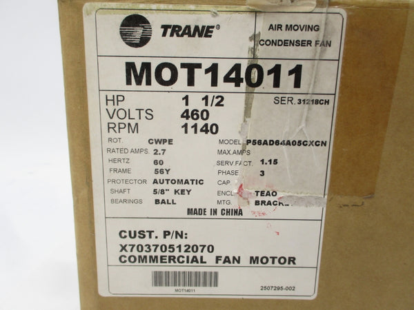 TRANE MOT14011 P56AD64A05CXCN 460V 2.7A NSMP