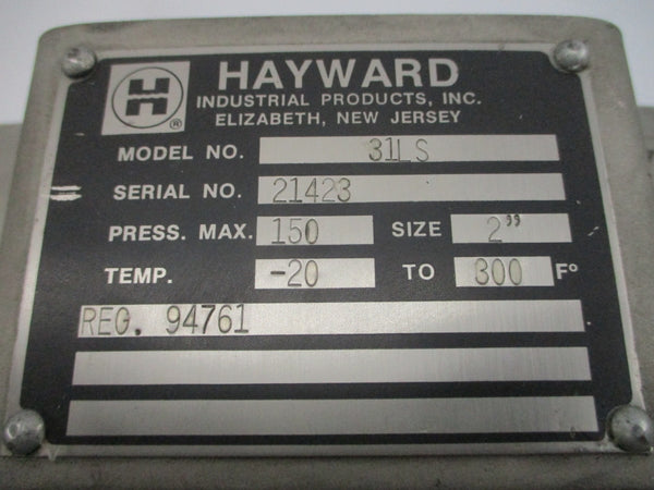 HAYWARD 31LS -20/300'F 2" UNMP