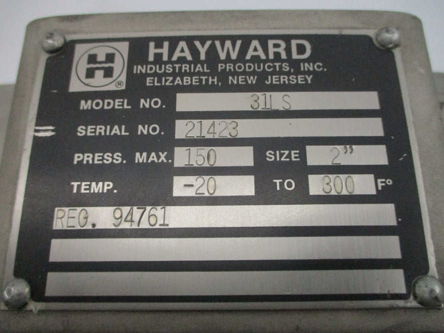HAYWARD 31LS -20/300'F 2" UNMP