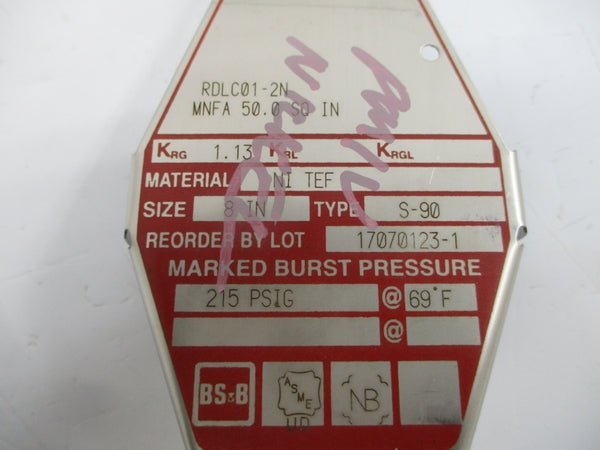 BS&B SAFETY SYSTEMS S-90 RDLC01-2N 215PSI 69'F 8" NSMP