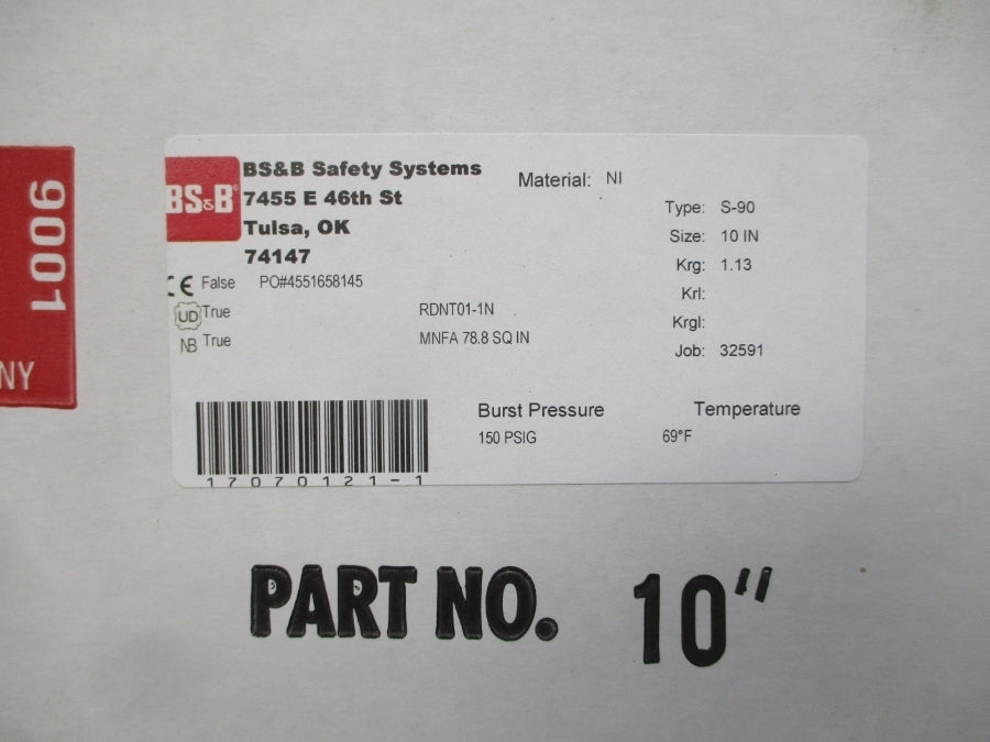 BS&B SAFETY SYSTEMS S-90 RDNT01-1N 150PSI 69'F 10" NSMP