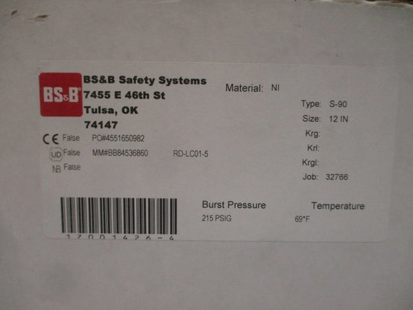 BS&B SAFETY SYSTEMS S-90 RD-LC01-5 215PSI 69'F 12" NSMP