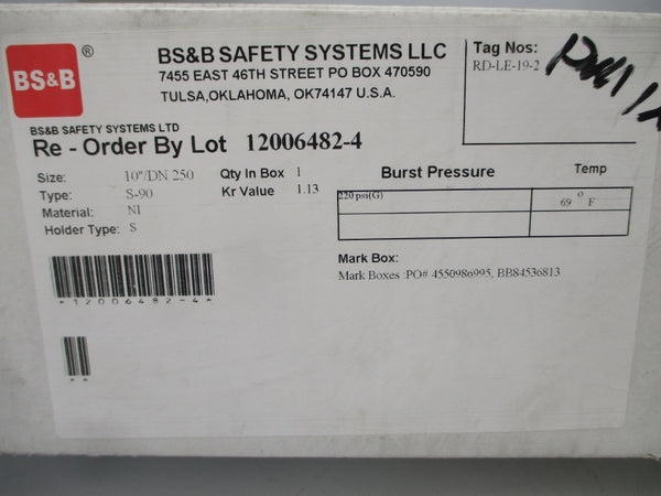 BS&B SAFETY SYSTEMS S-90 RD-LE-19-2 220PSI 69'F 10" NSMP