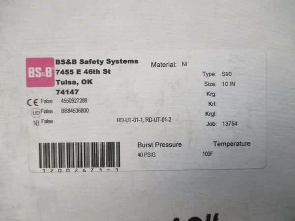 BS&B SAFETY SYSTEMS S90 RD-UT-01-1,RD-UT-01-2 40PSI 100'F 10" NSMP