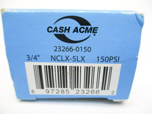 CASH ACME NCLX-5LX 23266-0150 150PSI 3/4" NSMP