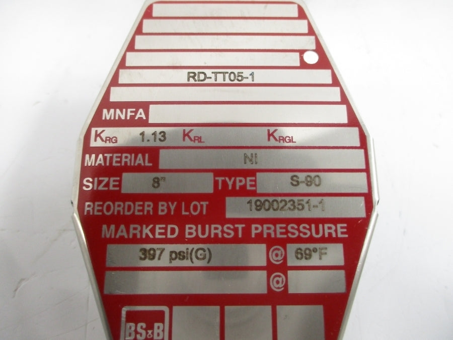 BS&B SAFETY SYSTEMS S-90 RD-TT05-1 397.0PSI 69'F 8" NSMP