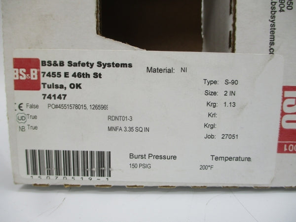 BS&B SAFETY SYSTEMS S-90 RDNT01-3 150PSI 200'F 2" NSMP