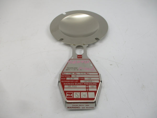 BS&B SAFETY SYSTEMS CSR RDVDPR2060 395PSI 160'F 3" NSMP