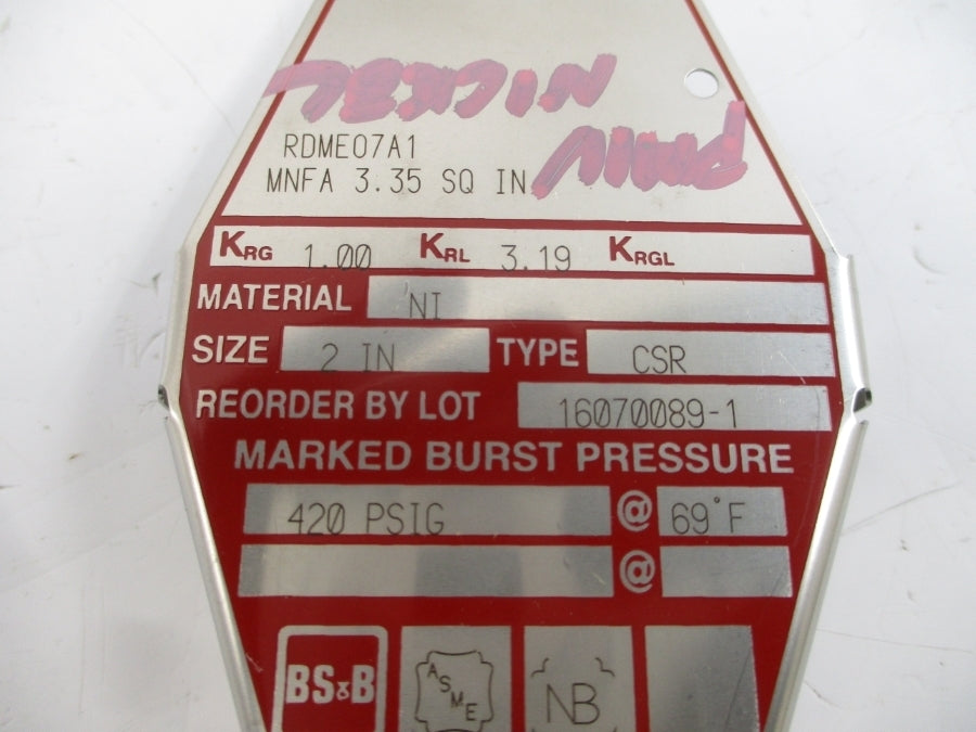BS&B SAFETY SYSTEMS CSR RDME07A1 420PSI 69'F 2" NSMP