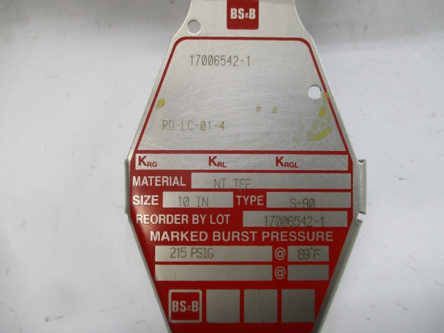 BS&B SAFETY SYSTEMS S-90 RD-LC-01-4 215PSI 69'F 10" NSMP