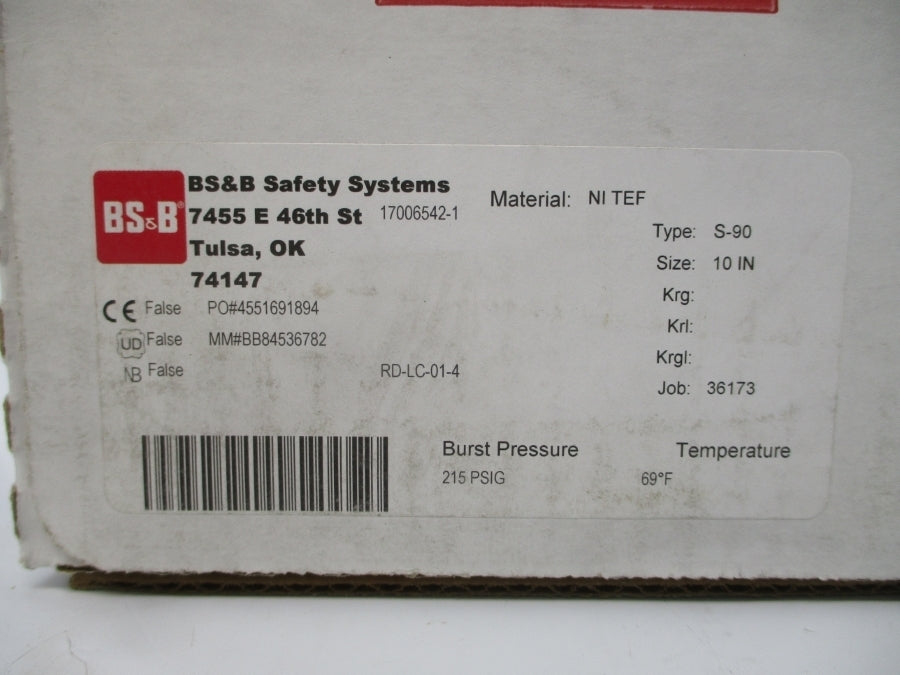 BS&B SAFETY SYSTEMS S-90 RD-LC-01-4 215PSI 69'F 10" NSMP