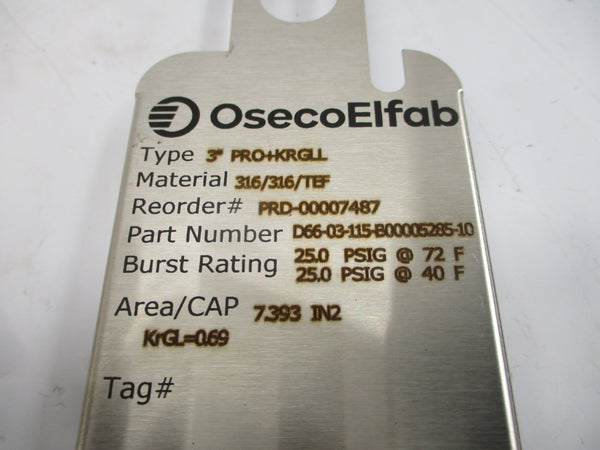 OSECOELFAB D66-03-115-B00005285-10 24.630/25.000PSI 72.00/40.00'F 3" NSMP