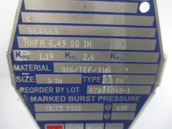 BS&B SAFETY SYSTEMS DV 364663 19.75PSI 69'F 3" NSMP