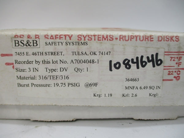 BS&B SAFETY SYSTEMS DV 364663 19.75PSI 69'F 3" NSMP