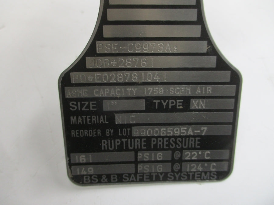 BS&B SAFETY SYSTEMS XN PSE-C9973A 161/149PSI 22/124'C 1" NSMP