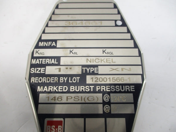 BS&B SAFETY SYSTEMS XN 364661 146PSI 124'C 1" NSMP