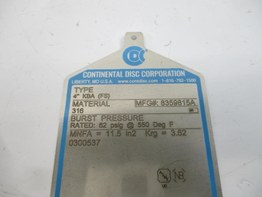 CONTINENTAL DISC KBA(FS) 8359815A 62PSI 550'F 4" NSMP