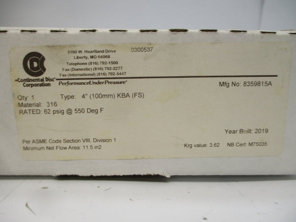 CONTINENTAL DISC KBA(FS) 8359815A 62PSI 550'F 4" NSMP