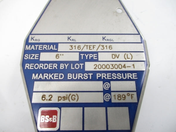 BS&B SAFETY SYSTEMS DV(L) 6.2PSI 189'F 6" NSMP