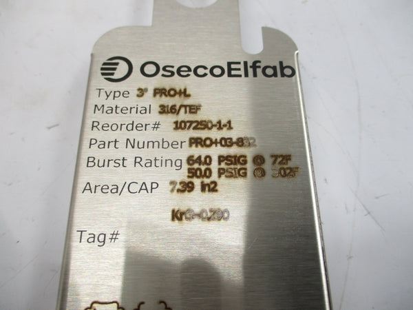 OSECOELFAB PRO+03-832 64.00/50PSI 72.00/302'F 3" NSMP